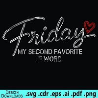Friday My Second Favorite F Word - Rhinestone Design