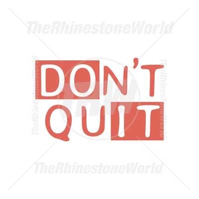 Don't Quit Vector Design 